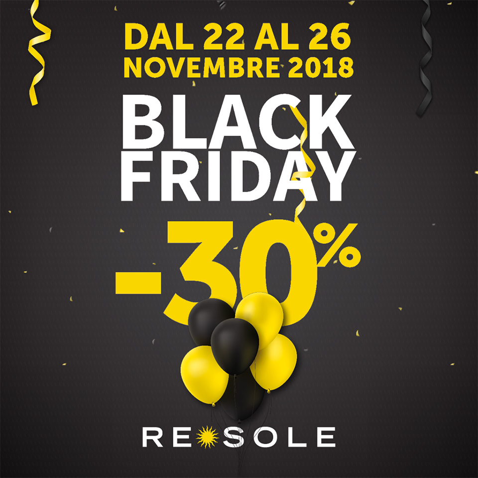 Re Sole 5 GIORNI di BLACKFRIDAY