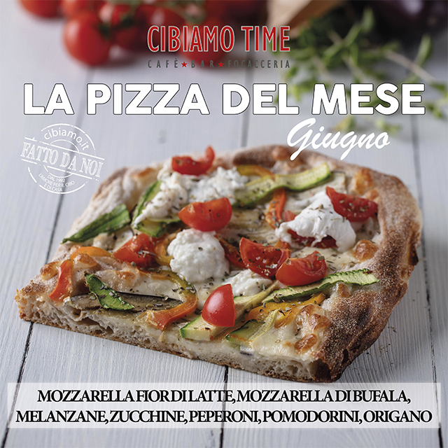 Cibiamo Time Pizza del mese GIUGNO 2019