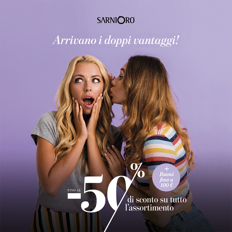 Doppi vantaggi SarniOro