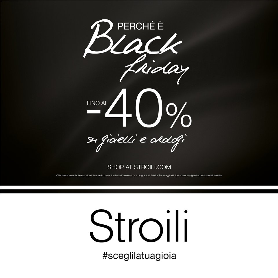 “Perché è Black Friday”